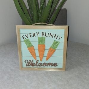 Every Bunny Welcome Sign with Carrots